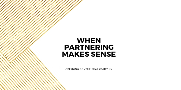 When Partnering Makes Sense