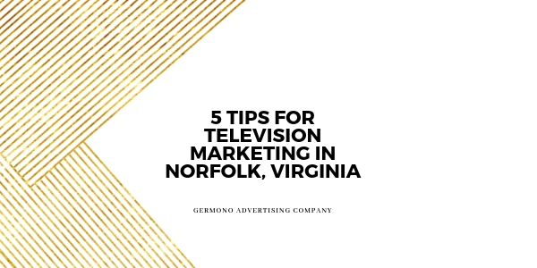 5 Tips for Television Advertising in Norfolk, VA