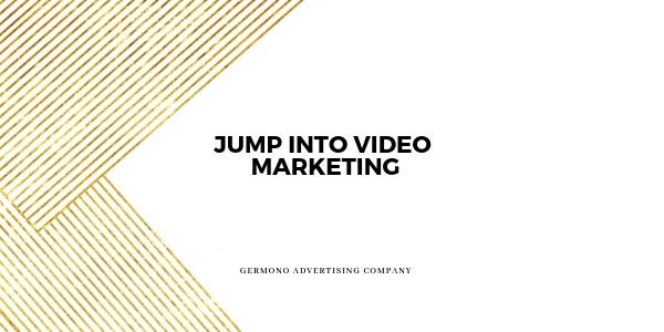 Jump Into Video Marketing