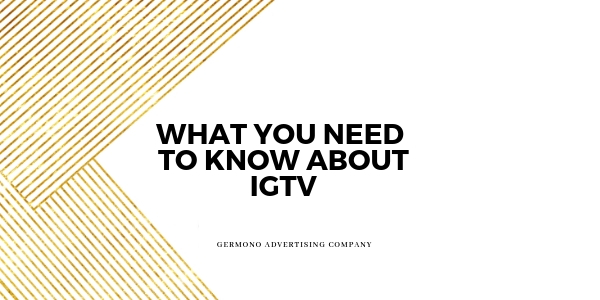 What You Need To Know About IGTV