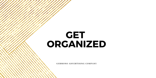 Get Organized With Us
