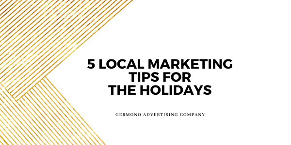 5 Local Marketing Tips For The Holidays