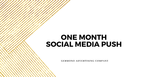 One Month Social Media Push