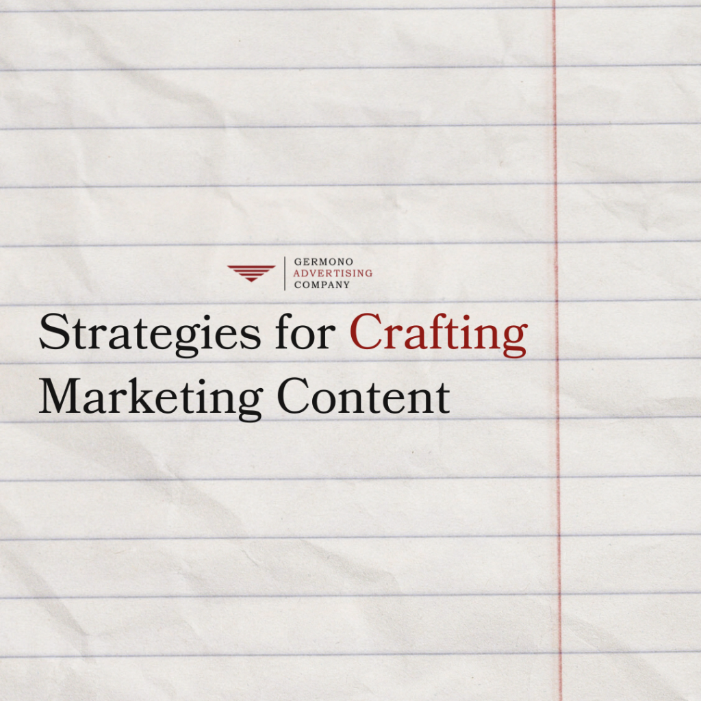 Strategies for Crafting Marketing Content